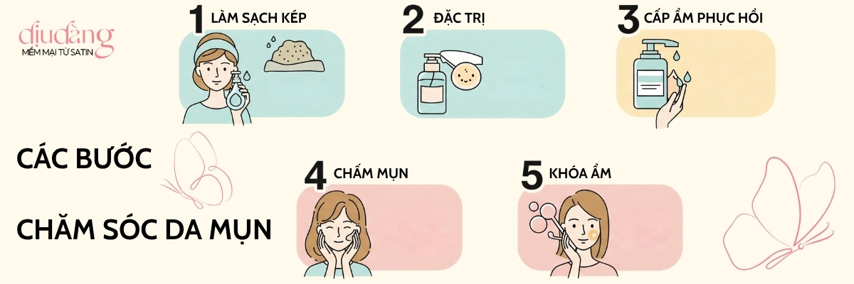Các bước chăm sóc da mụn cơ bản tại nhà